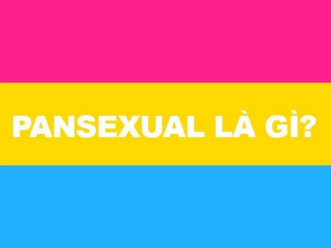 Phân biệt điểm khác nhau Pansexual và Bisexual