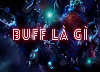 Buff là gì? Tìm hiểu ý nghĩa của thuật ngữ Buff trong game Buff là gì? thuật ngữ thông dụng trong trò chơi online